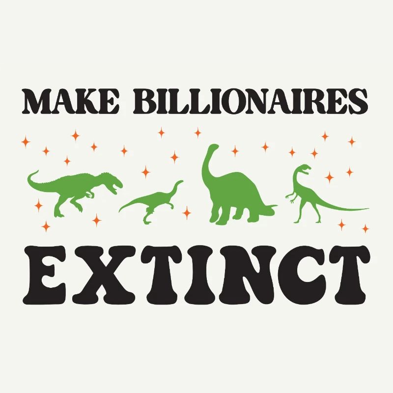 Make Billionaires Extinct