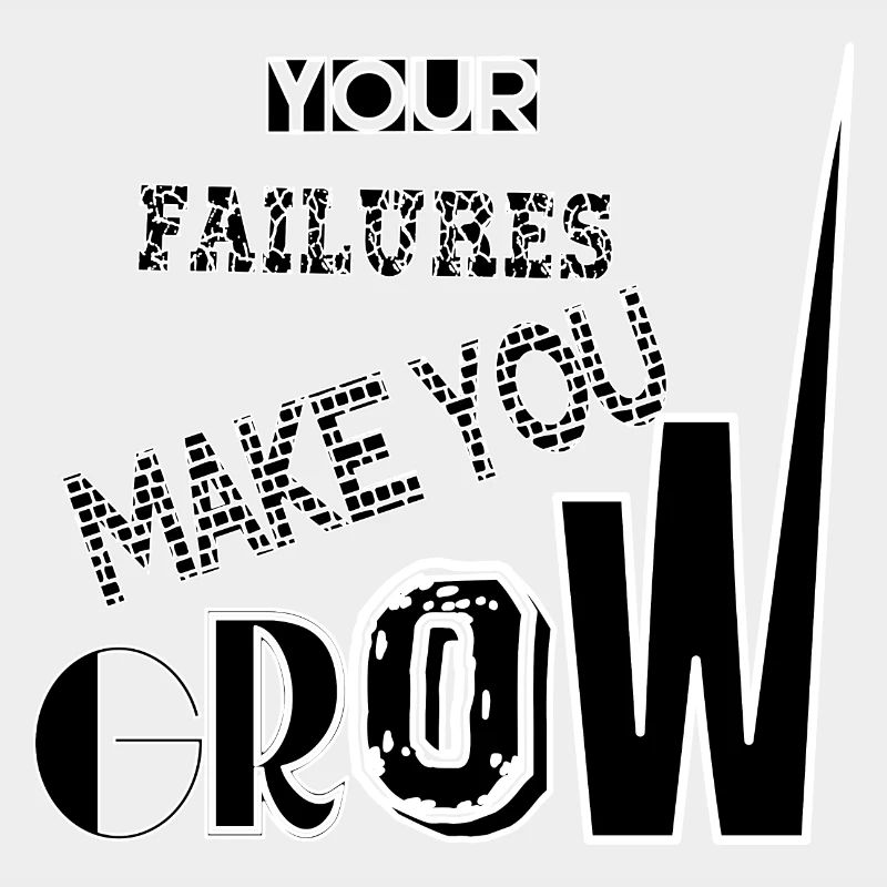 YOUR FAILURES