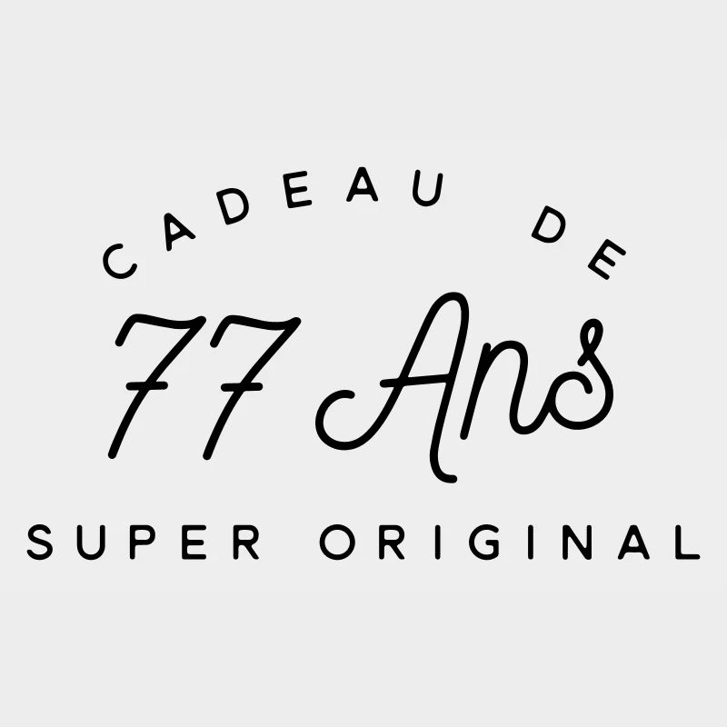 Cadeau 77 ans 