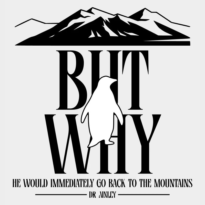 But Why Penguin Meme Minimalist Art