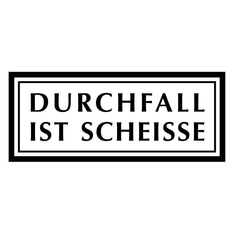 Durchfall ist Scheiße