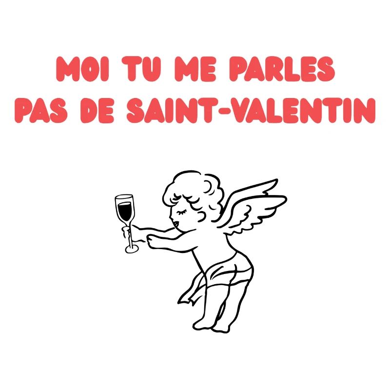 Moi tu me parles pas de Saint-Valentin 