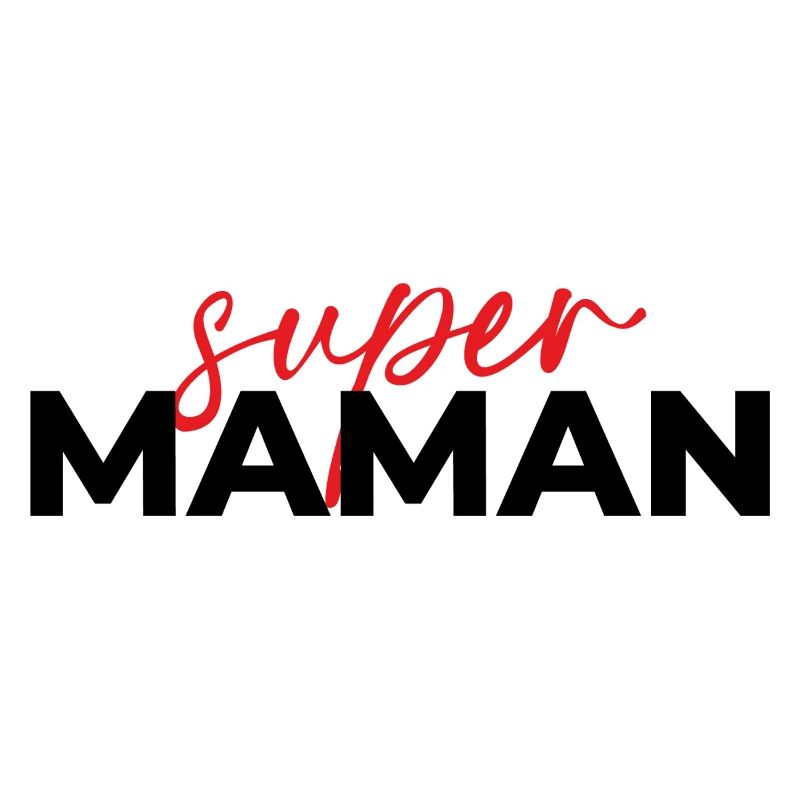 Super Maman Script Rouge sur Noir