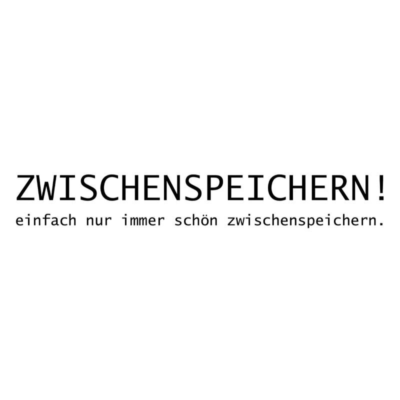 Zwischenspeichern! einfach immer schön speichern.