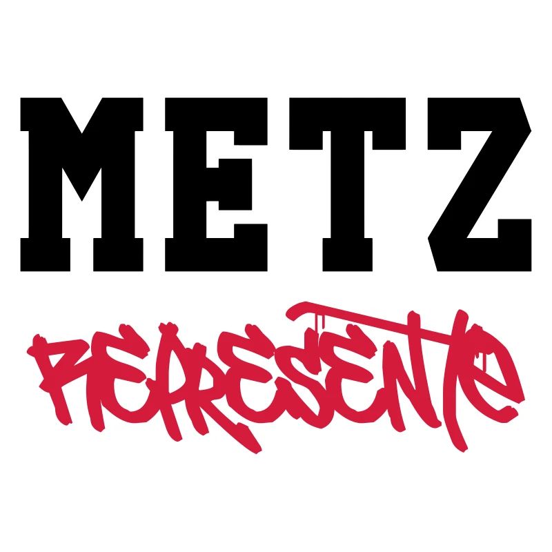 Metz Représente !