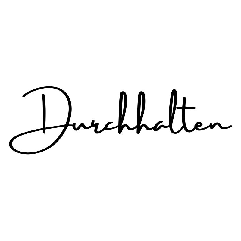 Durchhalten Motivation Handschrift Statement