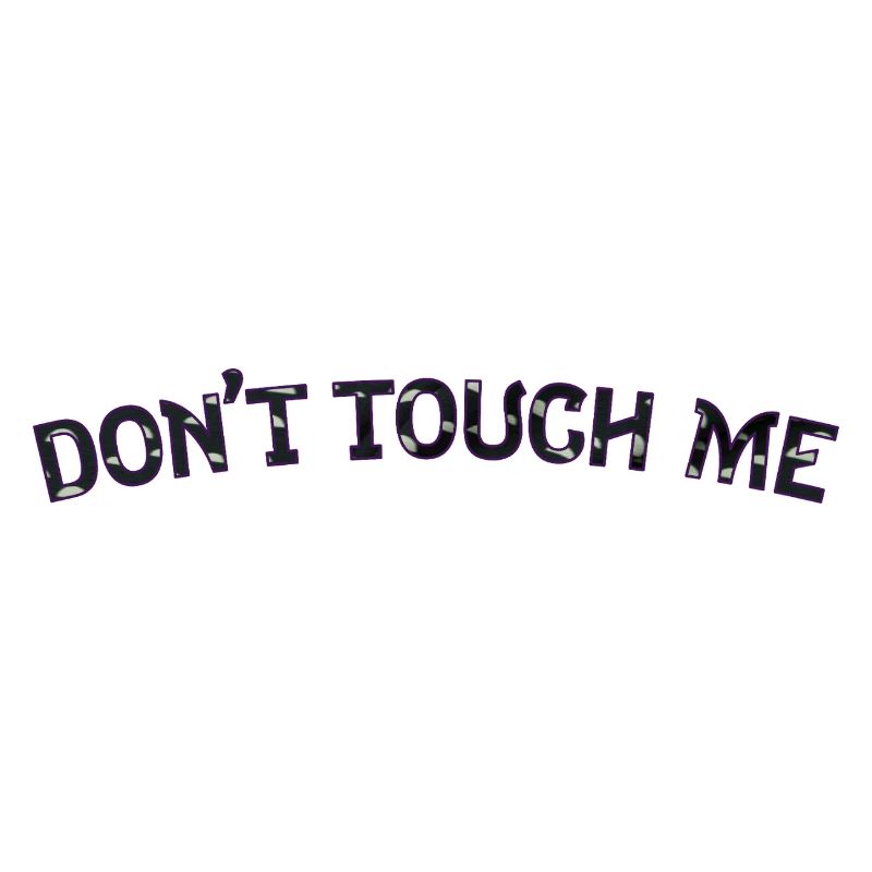 Ne me touche pas - Design de lettrage tacheté rétro