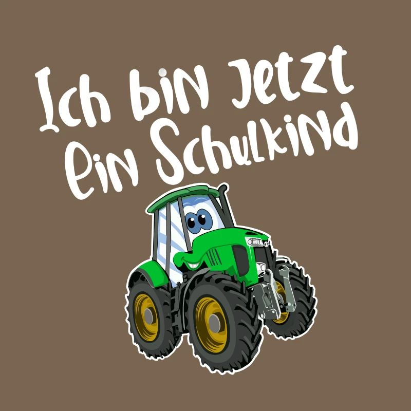 Ich Bin Jetzt Ein Schulkind Traktor