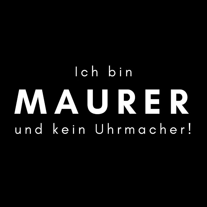 Handwerker Maurer Beruf Spruch