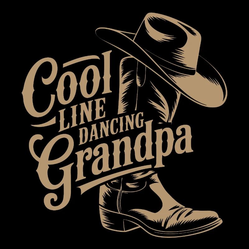 Lässiger Cowboy Linedance Großvater Spruch