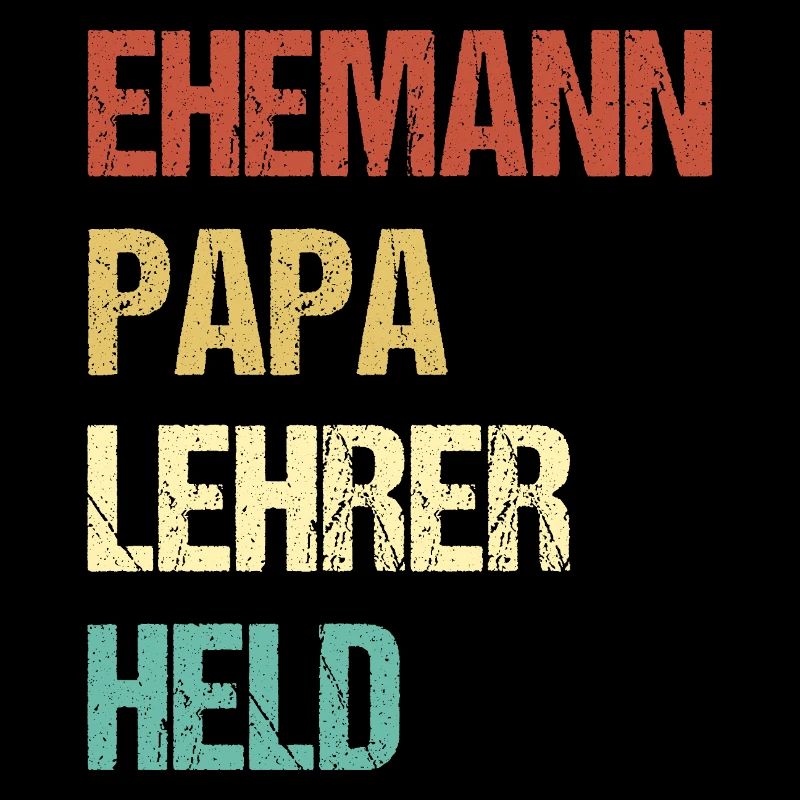 Husband Dad Teacher Hero Gift Shirt