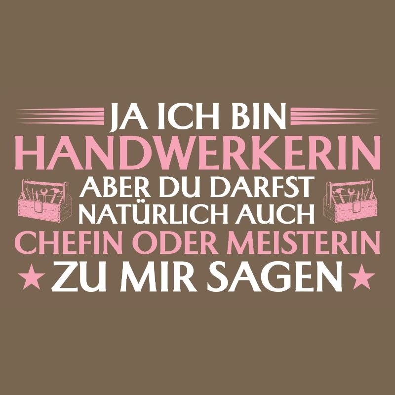 Handwerkerin Chefin oder Meisterin - Handwerk