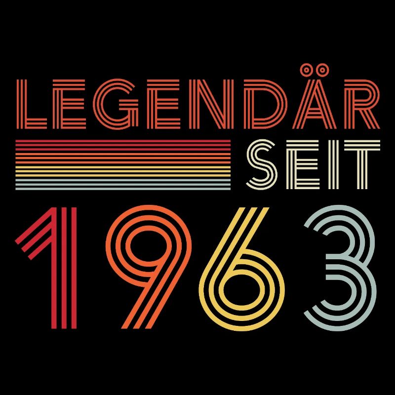 Legendary since 1963 man's birthday