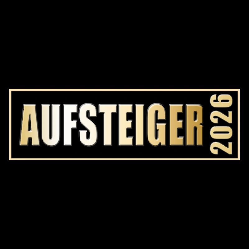 Aufsteiger 2026 Aufstieg