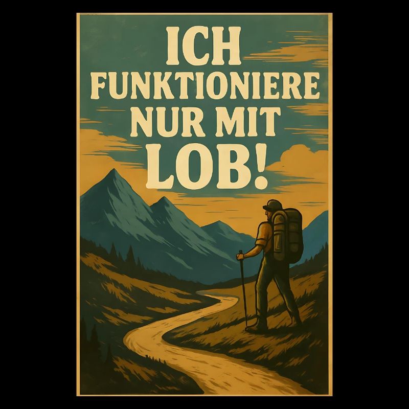 Wander saying: I only function with praise