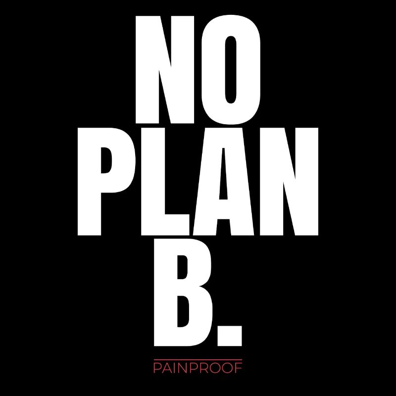 PAS DE PLAN B