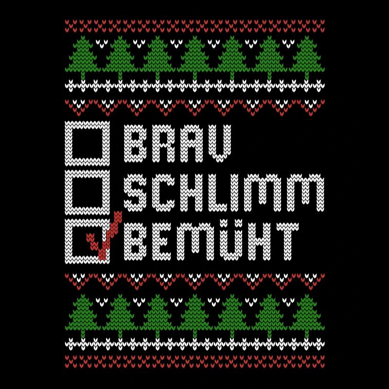 Bien | mauvais | Müht - design de Noël laid