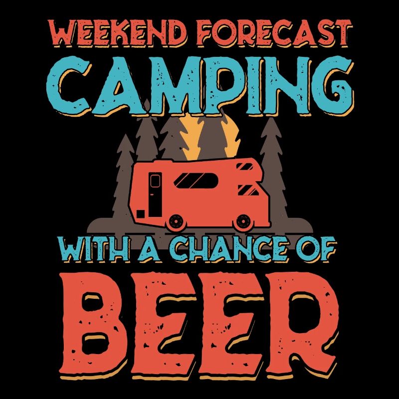 Camping Weekend Beer – Funny Camper Gift