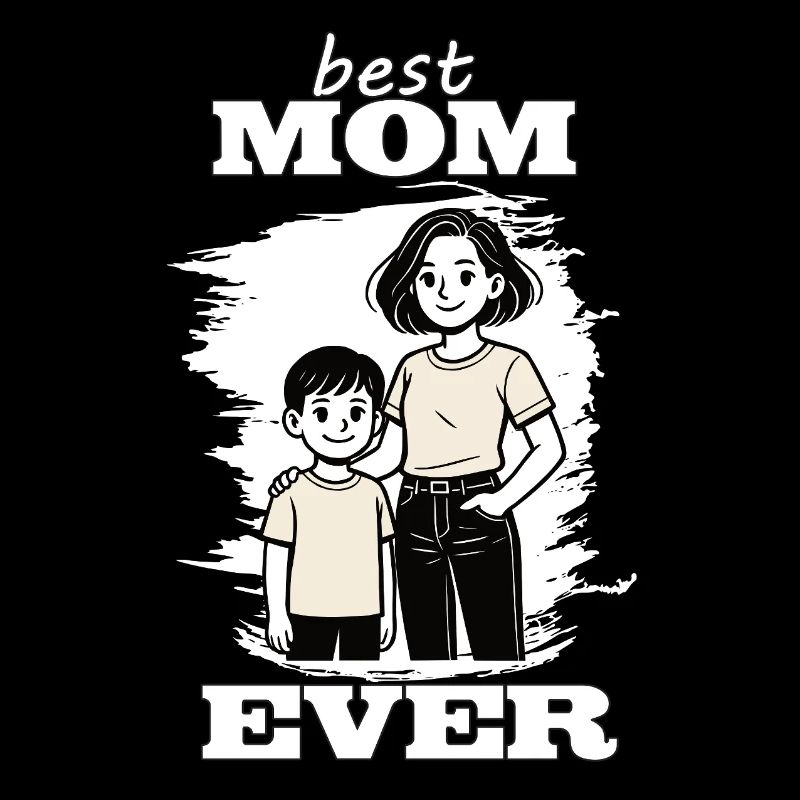 Best Mom Ever - Mutter-Sohn-Design