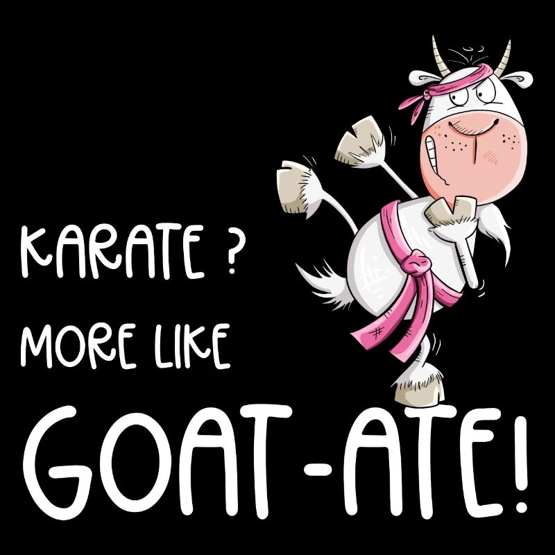 Karate Goat Martial Arts Saying
