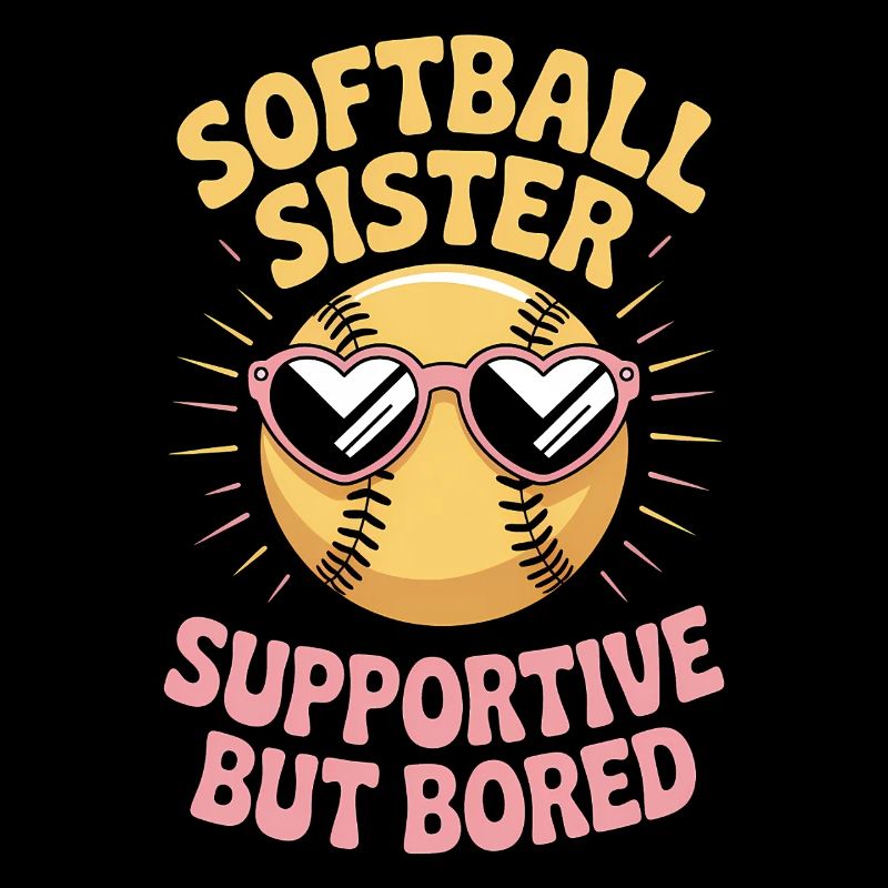 Softball Spruch Schwester Lustig Softball Geschenk