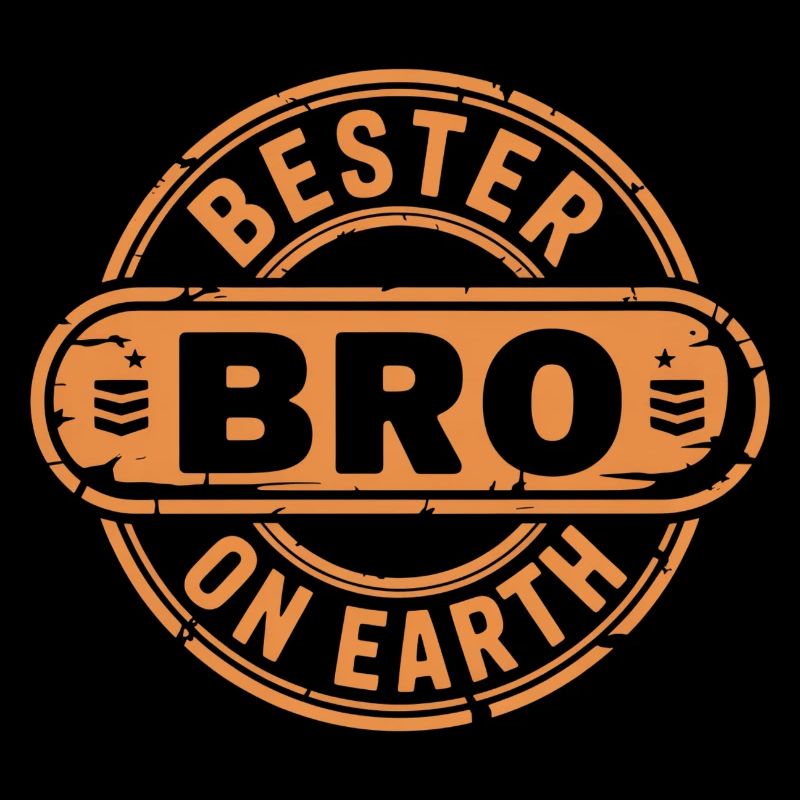 Bester Bro Bruder