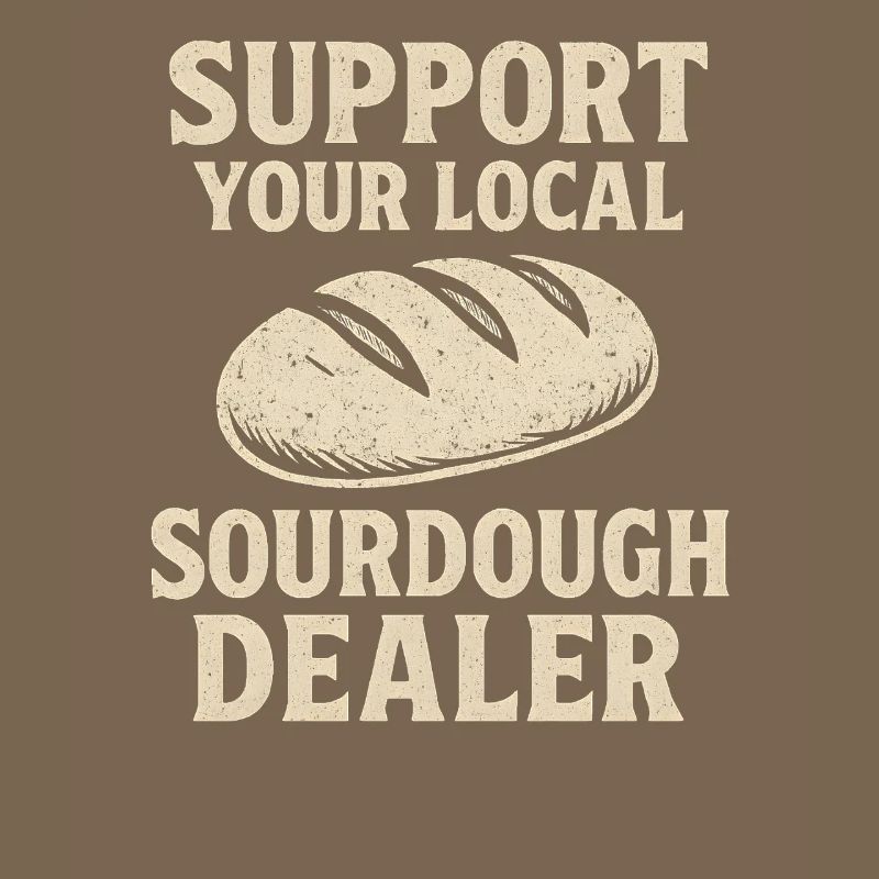 Baking Baker Baker Sourdough Bread Gift Idea