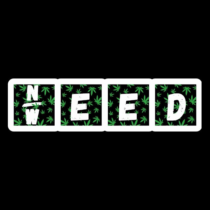 Need Weed