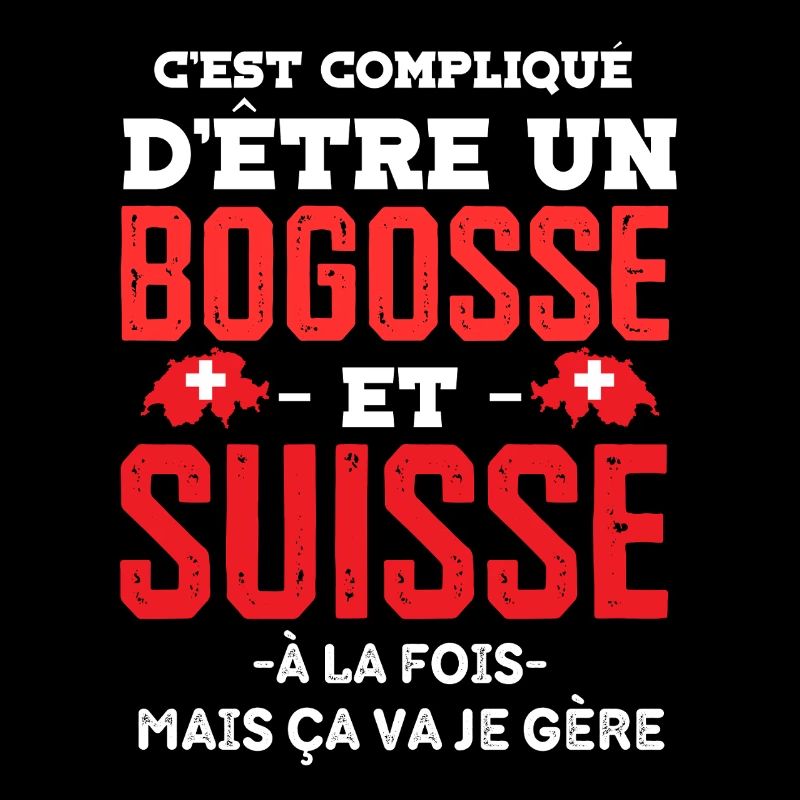 Bogosse et suisse