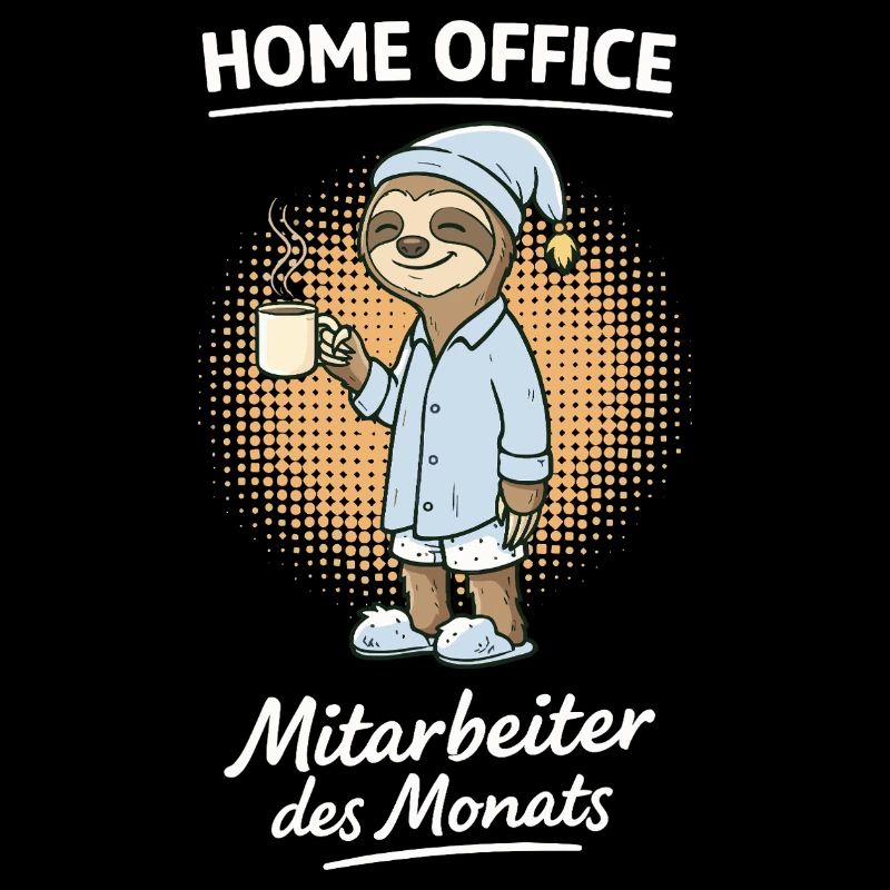 Home Office Mitarbeiter des Monats Faultier