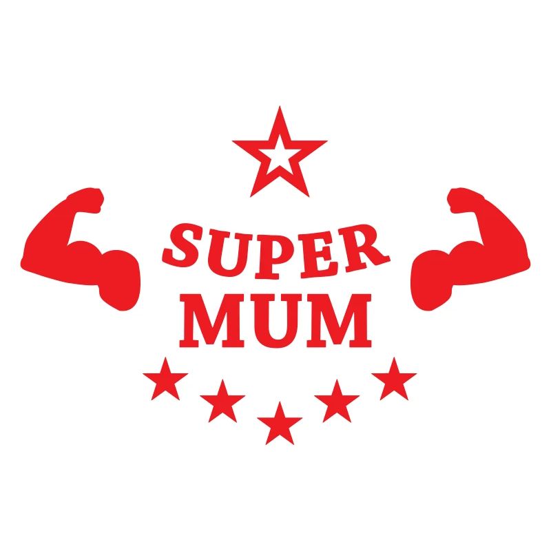 Super Mom - Muttertag