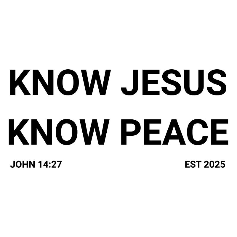 Know Jesus know peace