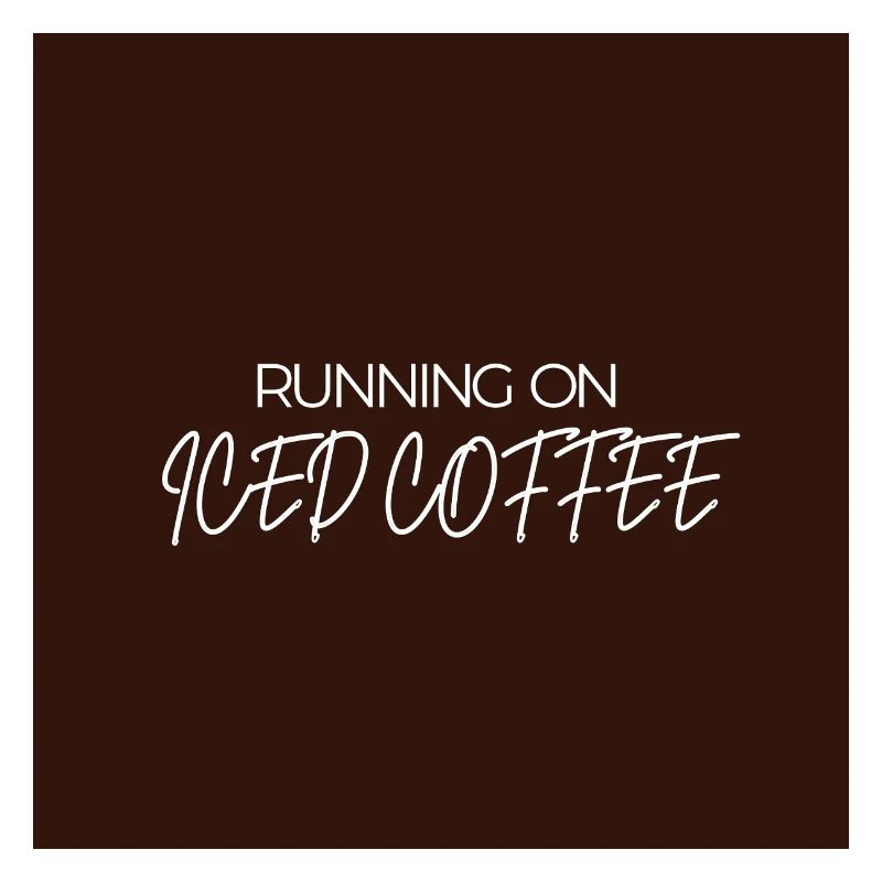 "RUNNING ON ICED COFFEE" Graphic Tee Design
