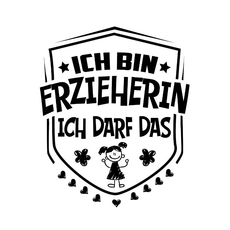 Ich bin Erzieherin Ich darf das
