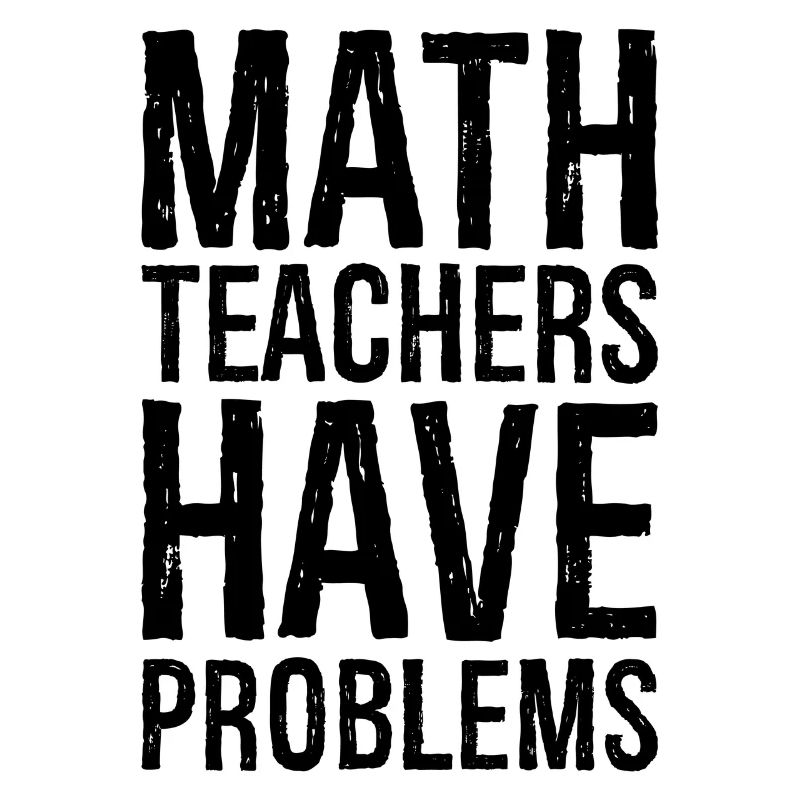 math teachers have problems