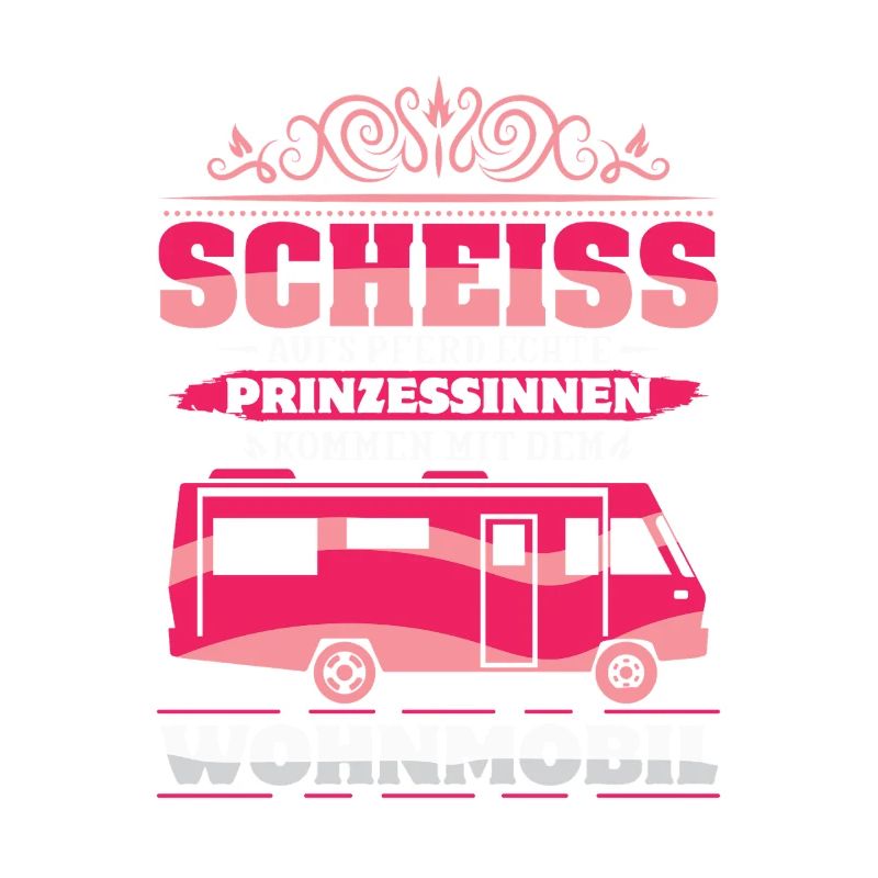 Camper Camping Wohnwagen Spruch