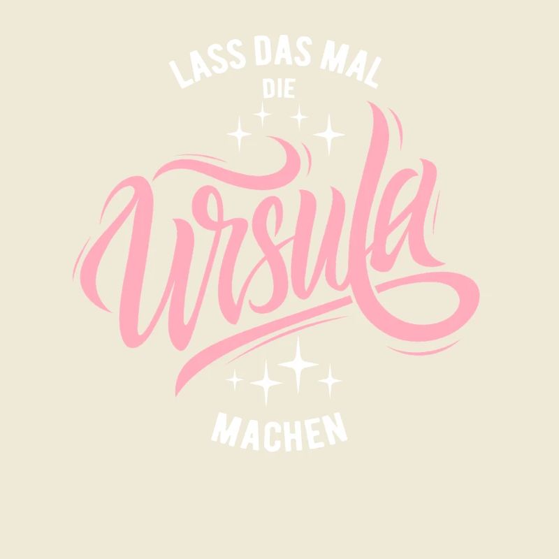 Let Ursula do that - name day