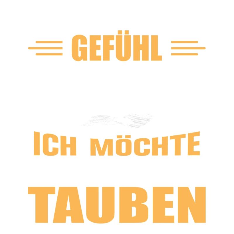 Taubenzüchter Taube Taubenzucht Spruch Brieftaube