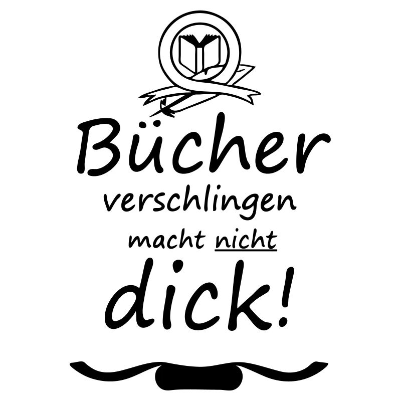 Bücher Spruch Buch Lesen Leser Geschenk