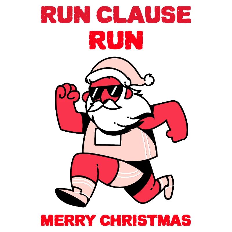 Run, Clause, Run – Christmas Design
