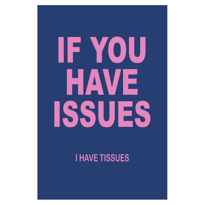 Si vous avez des problèmes – Affiche d’humour typographique