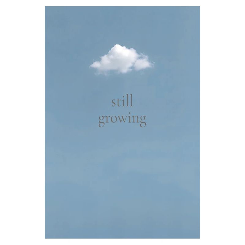 still growing – ruhig wachsen