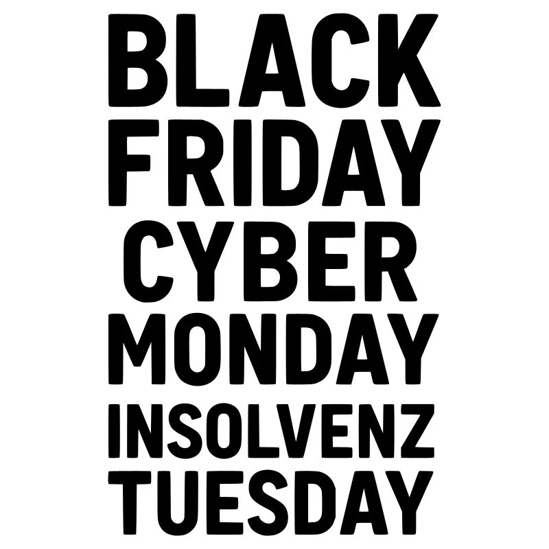 Black Friday Funny Saying Bankruptcy