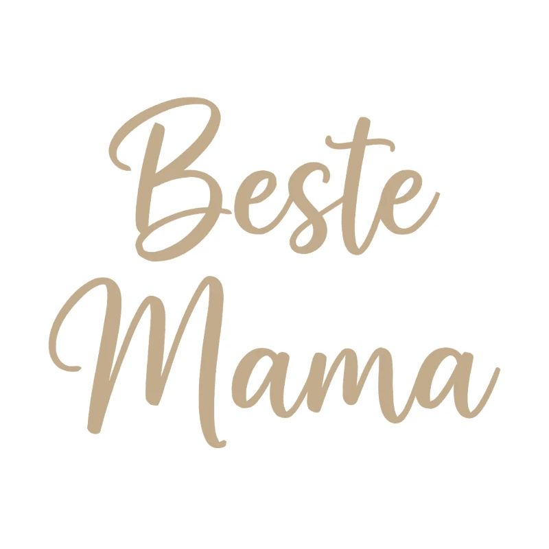Beste Mama – elegante Script-Schrift
