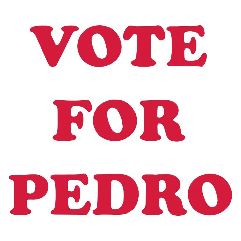 Votez pour Pedro