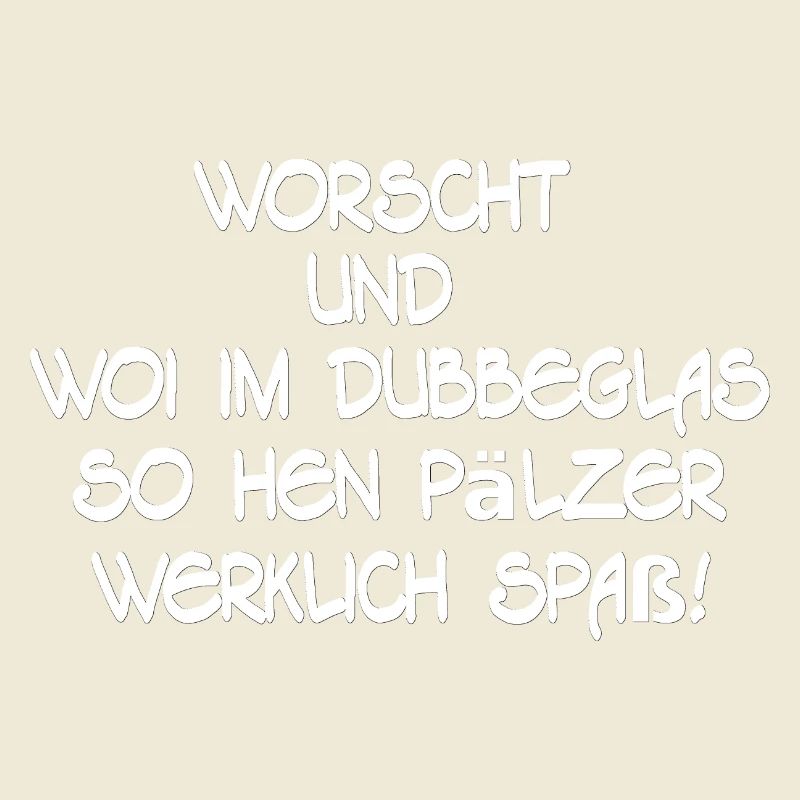 Pfälzer geburtstagsgeschenk, werklich spaß