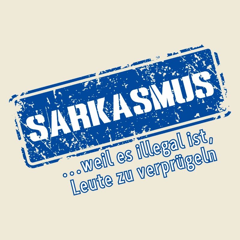 Sarcasme–... Parce que c’est illégal (Fun)