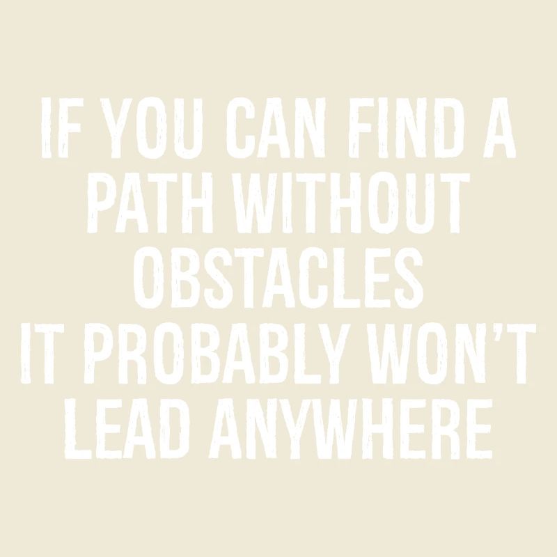 Si vous trouvez un chemin sans obstacles, c’est pro