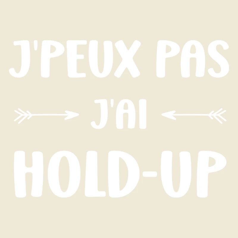 I can't I have a hold-up