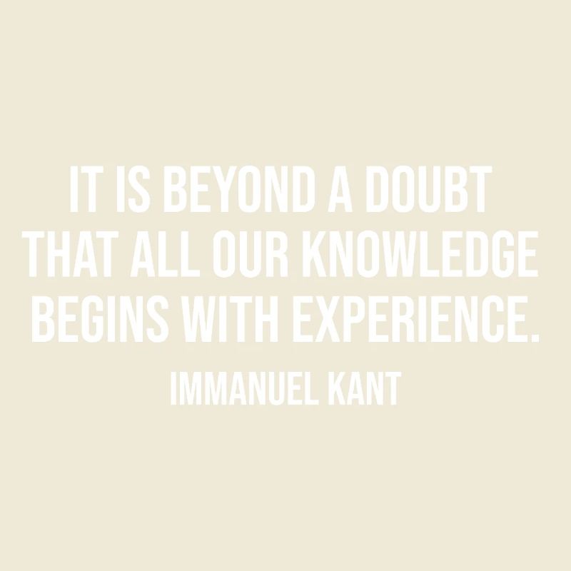 Kant Experience Quote Typography
